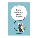 el-gato-que-hablada-a-pesar-de-todo-9789583058950