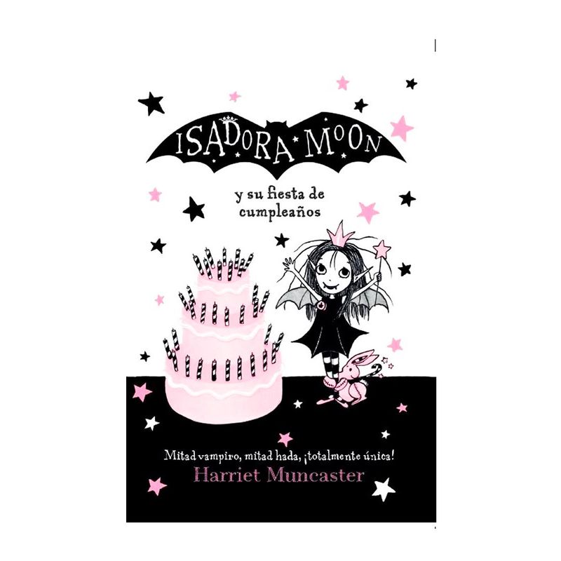 Isadora Moon 3 - Isadora Moon celebra su cumpleaños: ¡Un libro