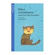 Mitos colombianos (incluye cuaderno de actividades)
