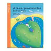A pescar pensamientos (incluye cuaderno de actividades)