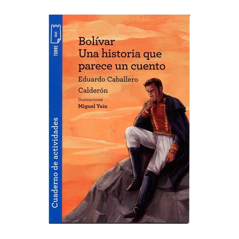 bolivar-una-historia-que-parece-un-cuento-2-7706894579518