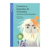 Cuentos y leyendas de Colombia