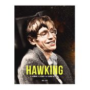 Hawking: el hombre, el genio y la teoría del todo