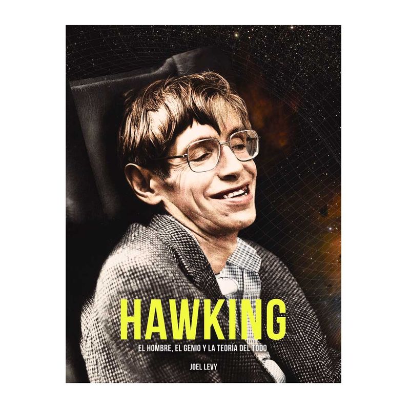 hawking-el-hombre-el-genio-y-la-teoria-del-todo-9788441541085