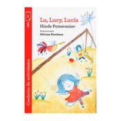 Lu, Lucy, Lucía (incluye cuaderno de actividades)