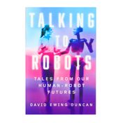 Talking to Robots