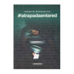 -atrapada-en-la-red-9789583060120