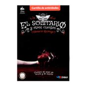 El solitario y otros cuentos + Cartilla