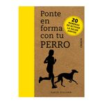 ponte-en-forma-con-tu-perro-9788441540712