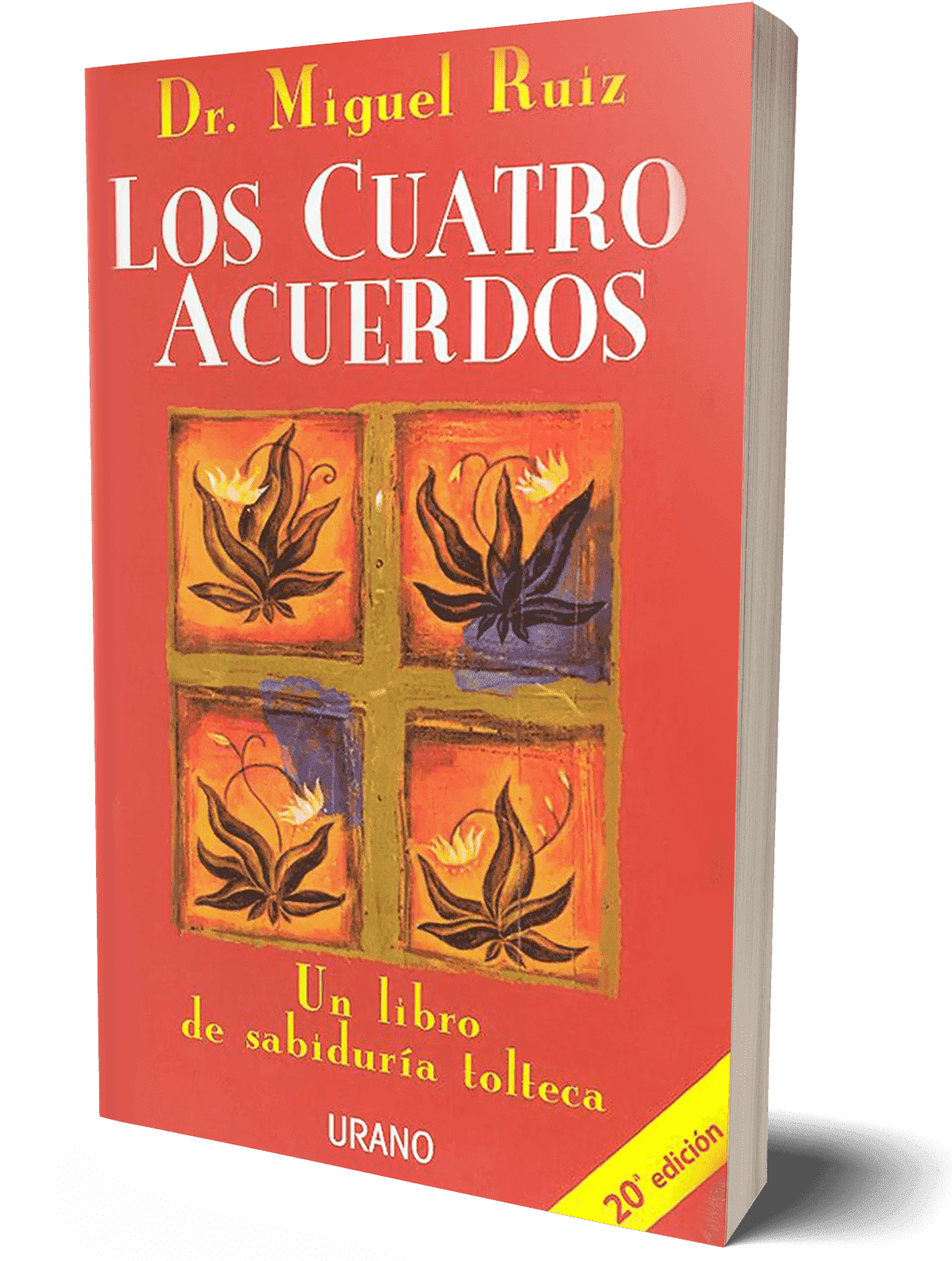 RESEÑA: LOS CUATRO ACUERDOS – DR. MIGUEL RUIZ