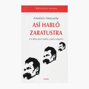 Asi hablo zaratustra: un libro para todos y para nignuno