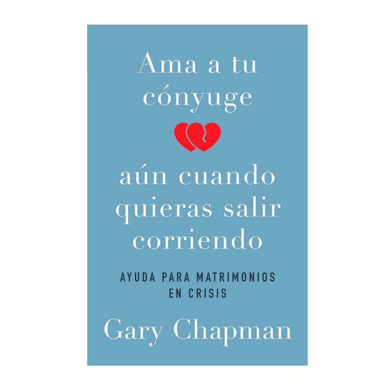 ama-a-tu-conyuge-aun-cuando-quieras-salir-corriendo-9780825458750
