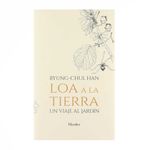 loa-a-la-tierra-un-viaje-al-jardin-9788425441806