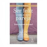 ser-feliz-con-o-sin-pareja-todo-depende-de-usted-9789583058349