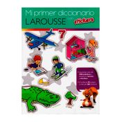 Mi primer diccionario Larousse con stickers