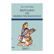 Bestiario de los seres prodigiosos