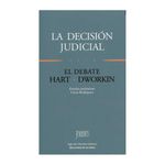 9789586650045-La-decision-judicial.-el-debate-Hart-Dworkin