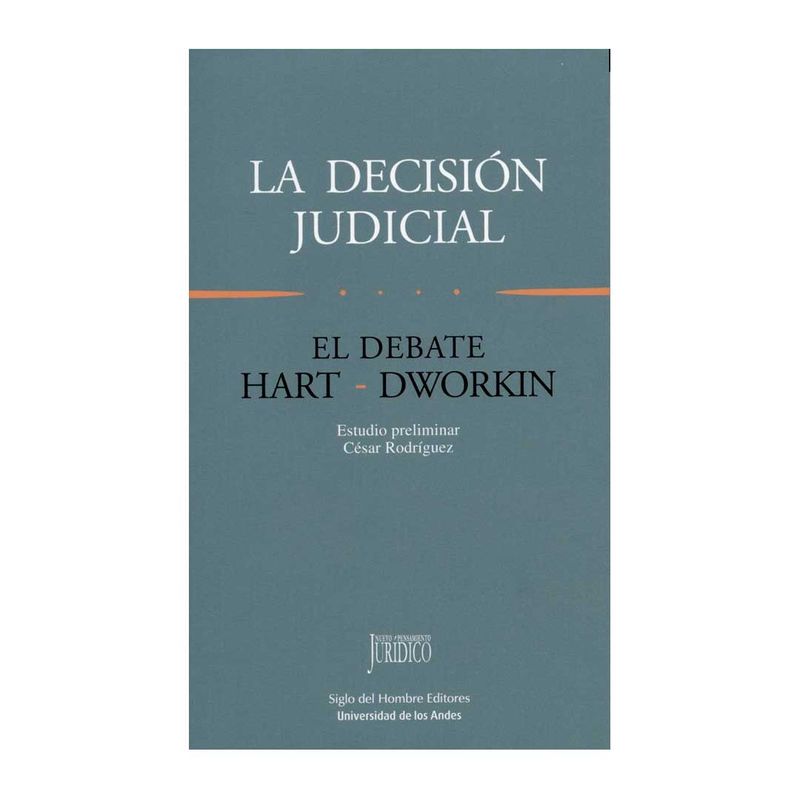 9789586650045-La-decision-judicial.-el-debate-Hart-Dworkin