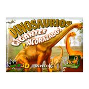 Dinosaurios: gigantes y acorazados