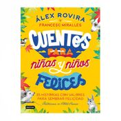 Cuentos para niñas y niños felices