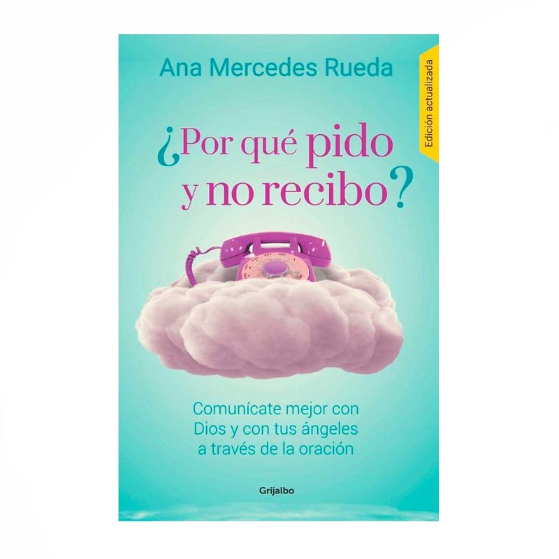-por-que-pido-y-no-recibo--9789585464407