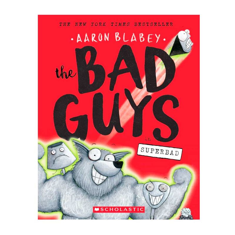 The bad guys #8: The bad guys in Superbad