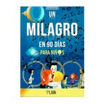 un-milagro-en-90-dias-para-ninos-vol-2-9788409131105