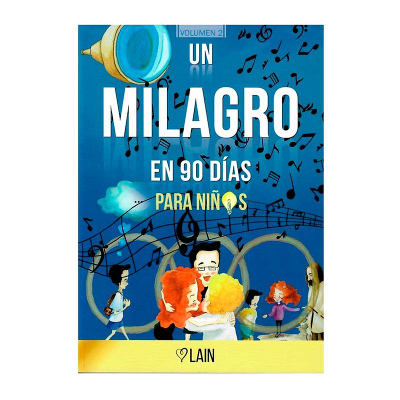 un-milagro-en-90-dias-para-ninos-vol-2-9788409131105