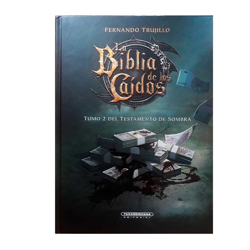 la-biblia-de-los-caidos-tomo-2-del-testamento-de-sombras-9789583060519
