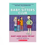 Mary Anne Saves the Day (The Baby-Sitters Club)