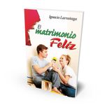 el-matrimonio-feliz-9789586072243