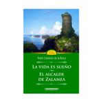 la-vida-es-sueno-el-alcalde-de-zalamea-9789583002243