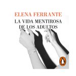la-vida-mentirosa-de-los-adultos-9789585404540