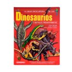la-gran-enciclopedia-de-los-dinosaurios-y-reptiles-prehistoricos-2-9789583060083