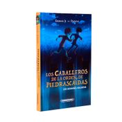 Los caballeros de la orden de Piedrascaídas