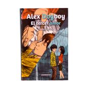 Alex Dogboy: el tercer amor