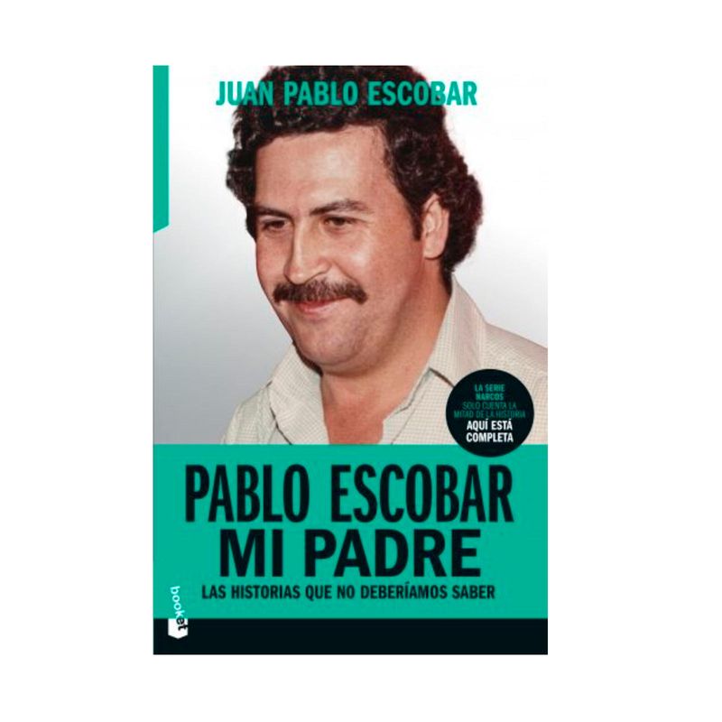 Pablo Escobar: mi padre