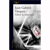 Volver la vista atrás