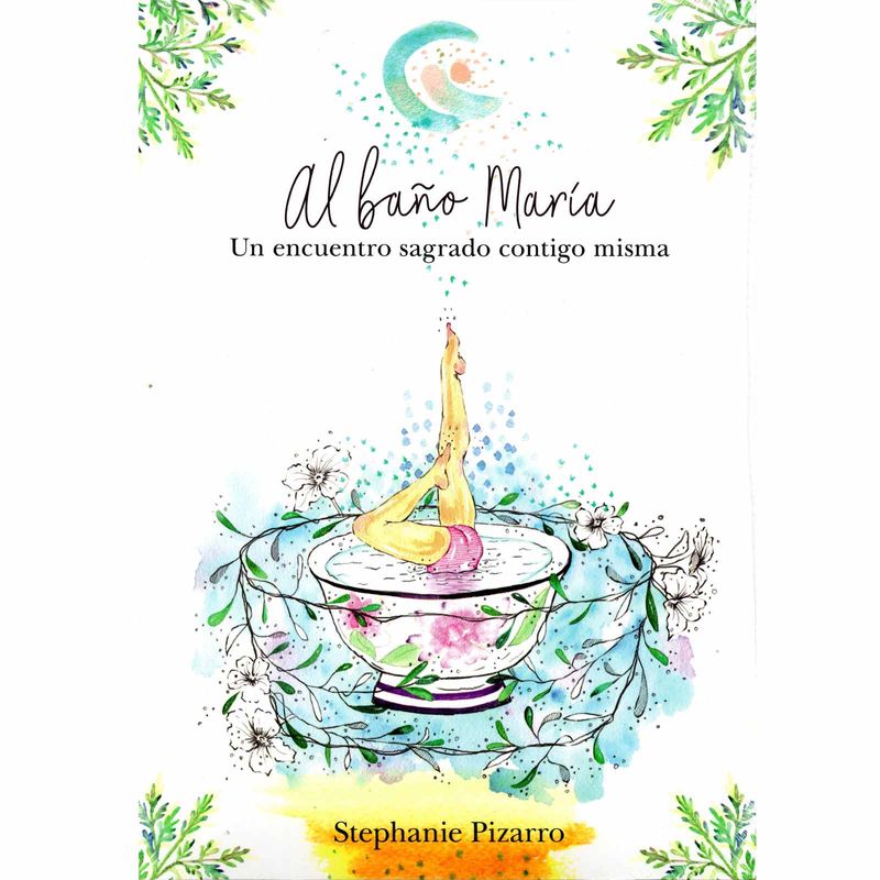 el-bano-de-maria-un-encuentro-sagrado-contigo-misma-9789584905741