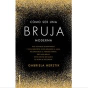 Cómo ser una bruja moderna