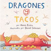 Dragones y tacos