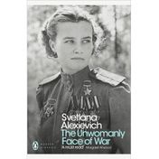 The Unwomanly Face of War