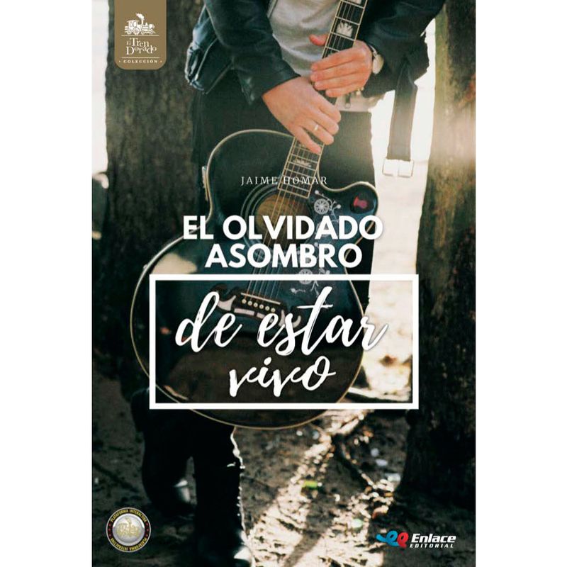 el-olvidado-asombro-de-estar-vivos-9789585159594