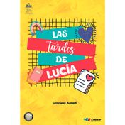 Las tardes de Lucía
