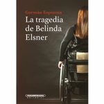 la-tragedia-de-belinda-elsner-9789583062339