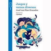 Juegos y versos diversos