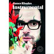 Instrumental: memorias de música, medicina y locura