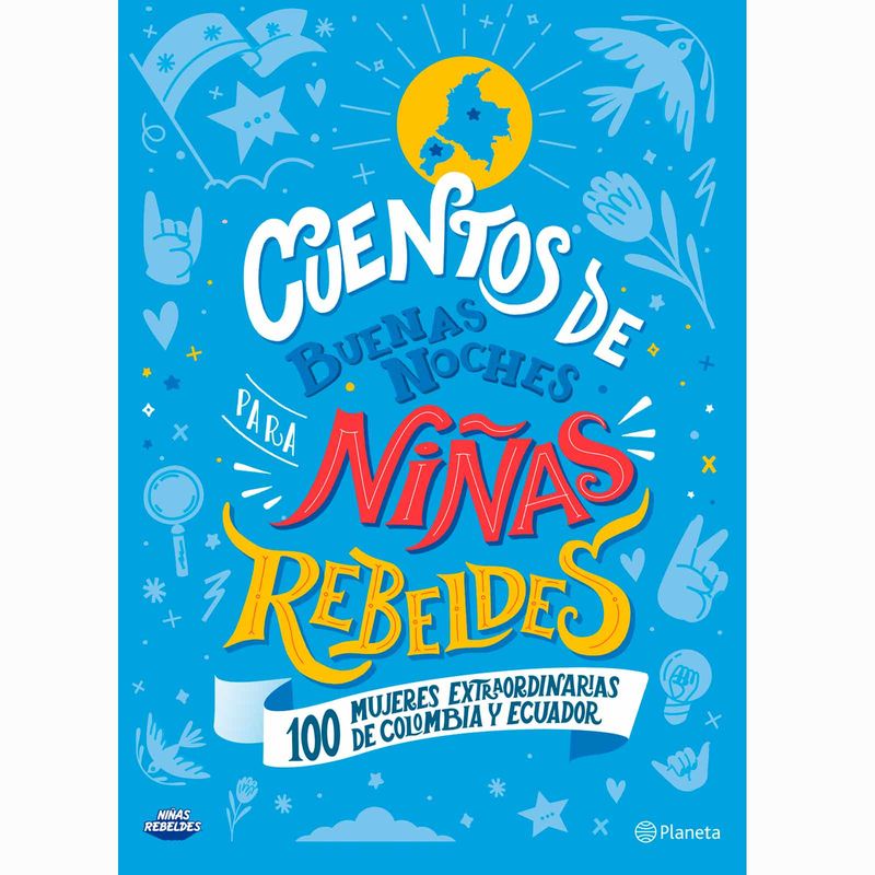 -activar-el-8-de-marzo-cuentos-de-buenas-noches-para-ninas-rebeldes-colombia-y-ecuador-9789584292957