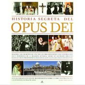 Historia secreta del Opus Dei