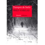 tiempos-de-hielo-9788416465217